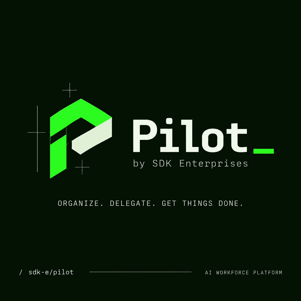 Pilot by SDK Enterprises
